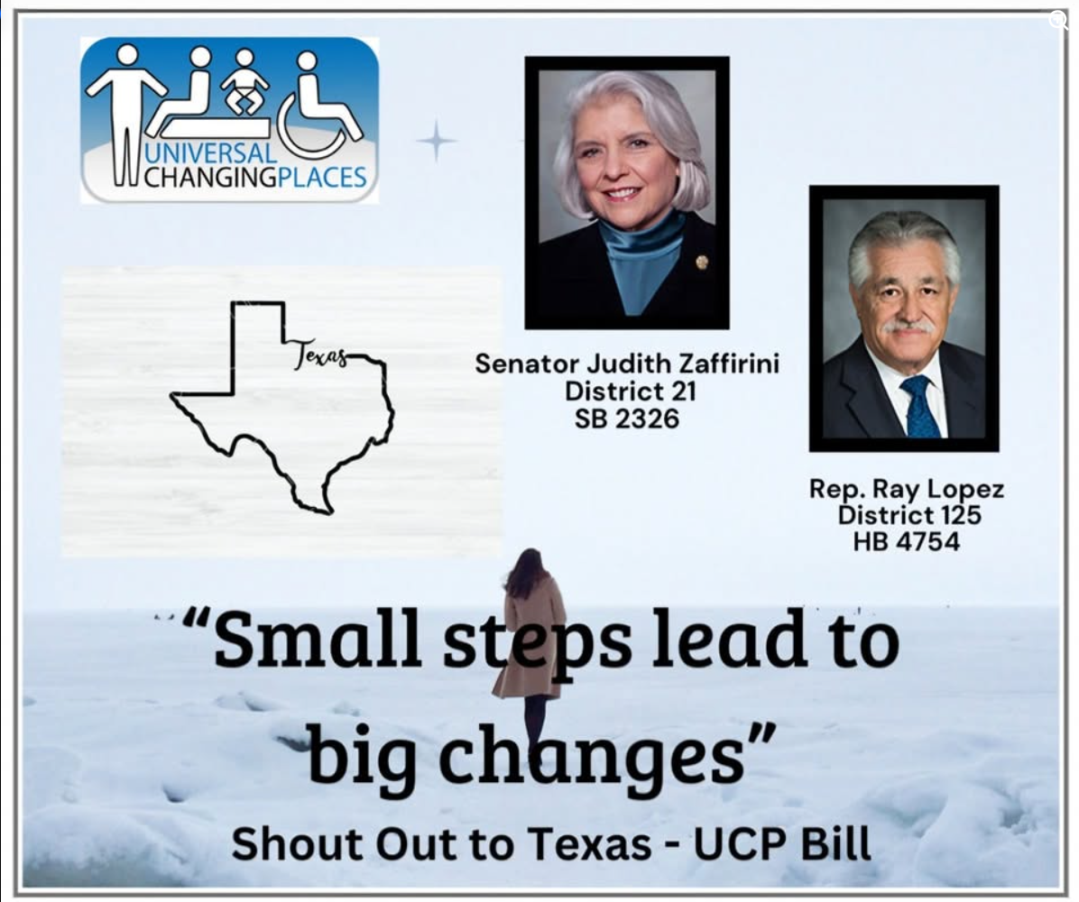 Universal Changing Places graphic highlighting Texas legislation, featuring Senator Judith Zaffirini and Representative Ryan Guillen, with the message ‘Small steps lead to big changes.