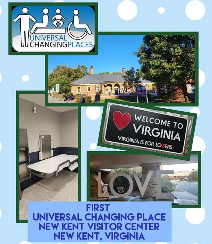 Collage celebrating Virginia's first Universal Changing Place at the New Kent Visitor Center, featuring the Virginia welcome sign, visitor center exterior, and accessible adult changing table.
